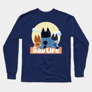 Dad Life (New Version 2) Long Sleeve T-Shirt